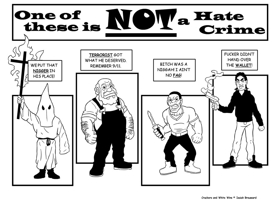 One of These is NOT a Hate Crime
