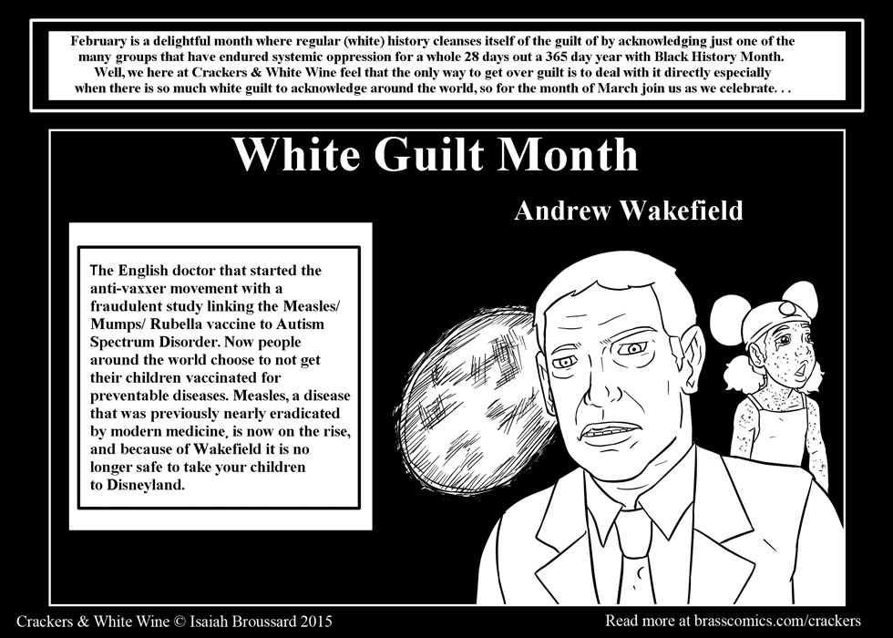 White Guilt Month: Andrew Wakefield